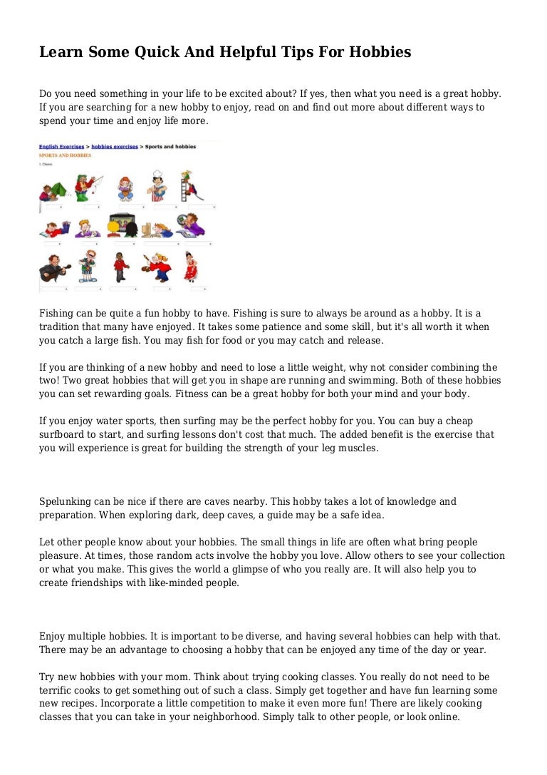 How to choose a hobby - useful tips How to choose a hobby - useful tips